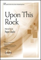 Upon This Rock SATB choral sheet music cover